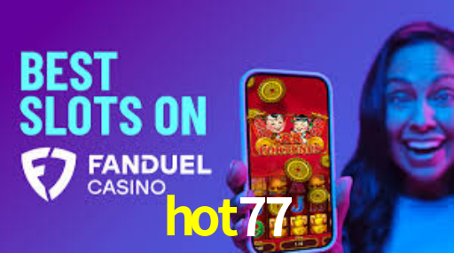 Cashback Confiável hot77